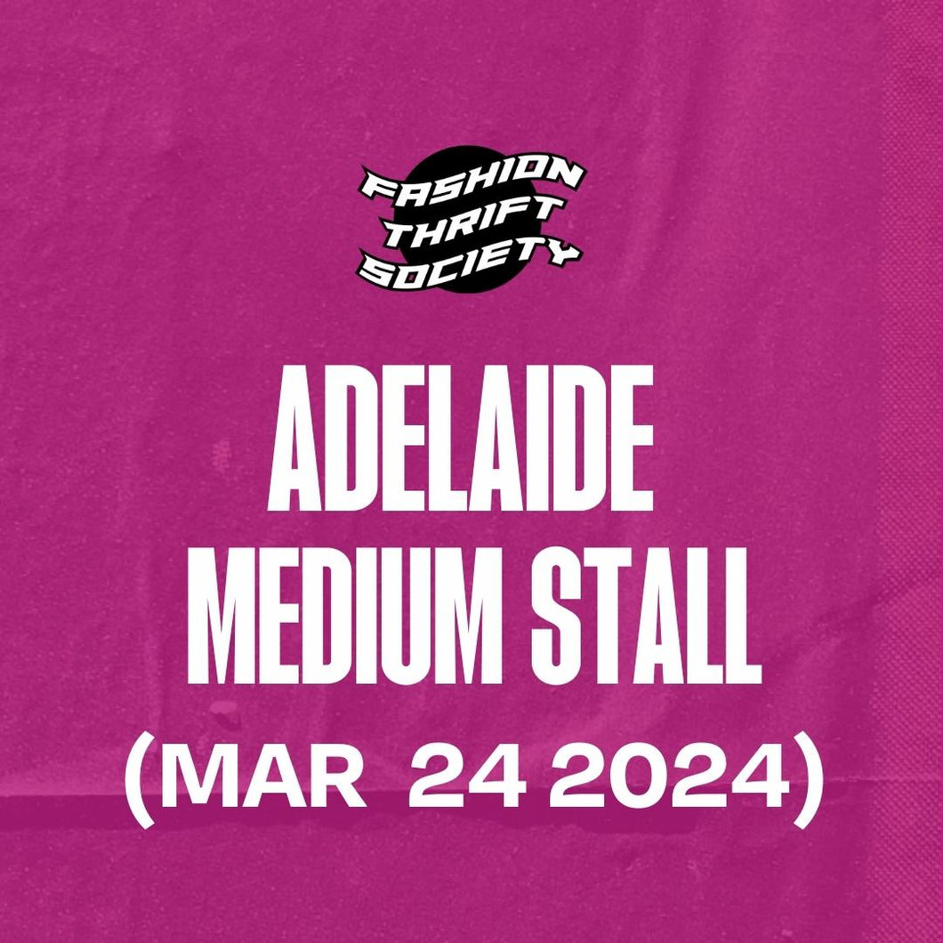 ADELAIDE (MAR 24) - Medium Stall