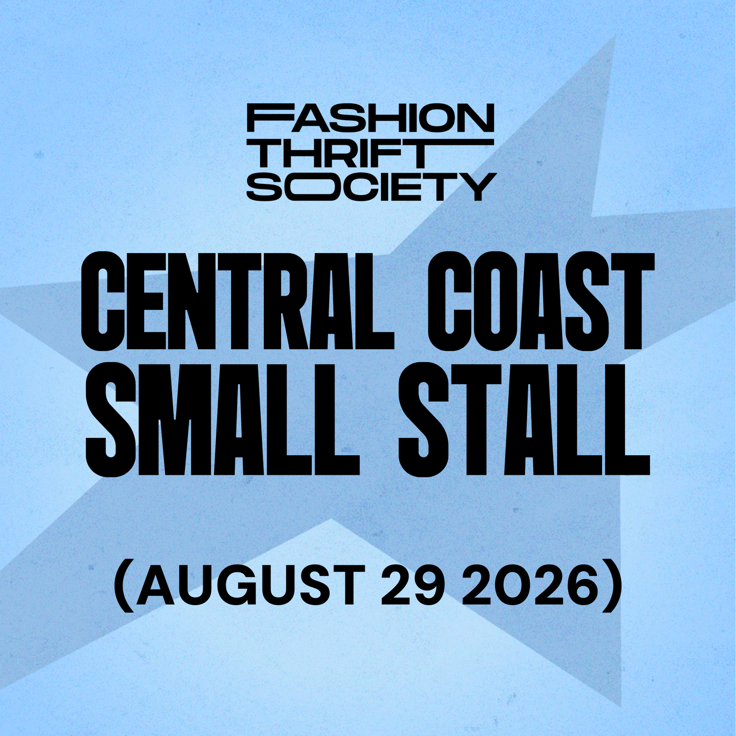 Central Coast | SMALL STALL - 29th August 2026