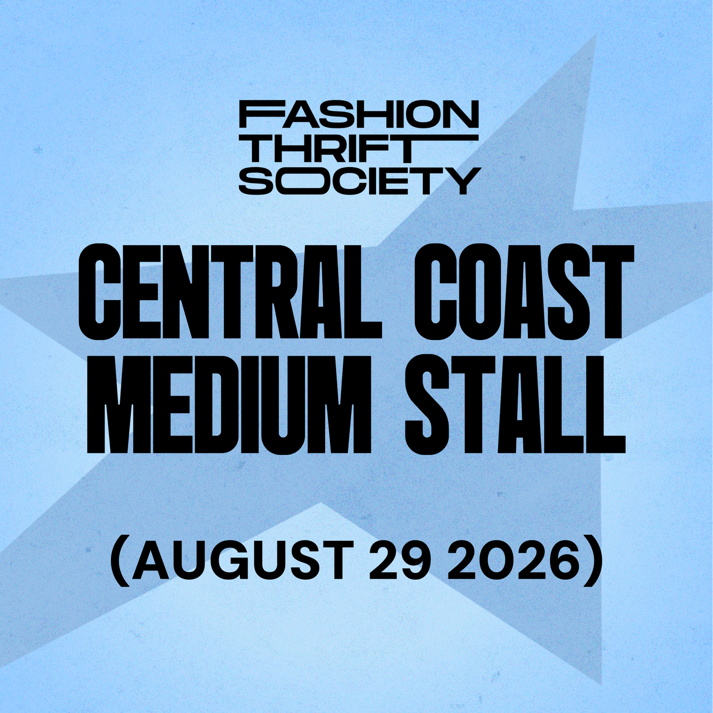 Central Coast | MEDIUM STALL - 29th August 2026