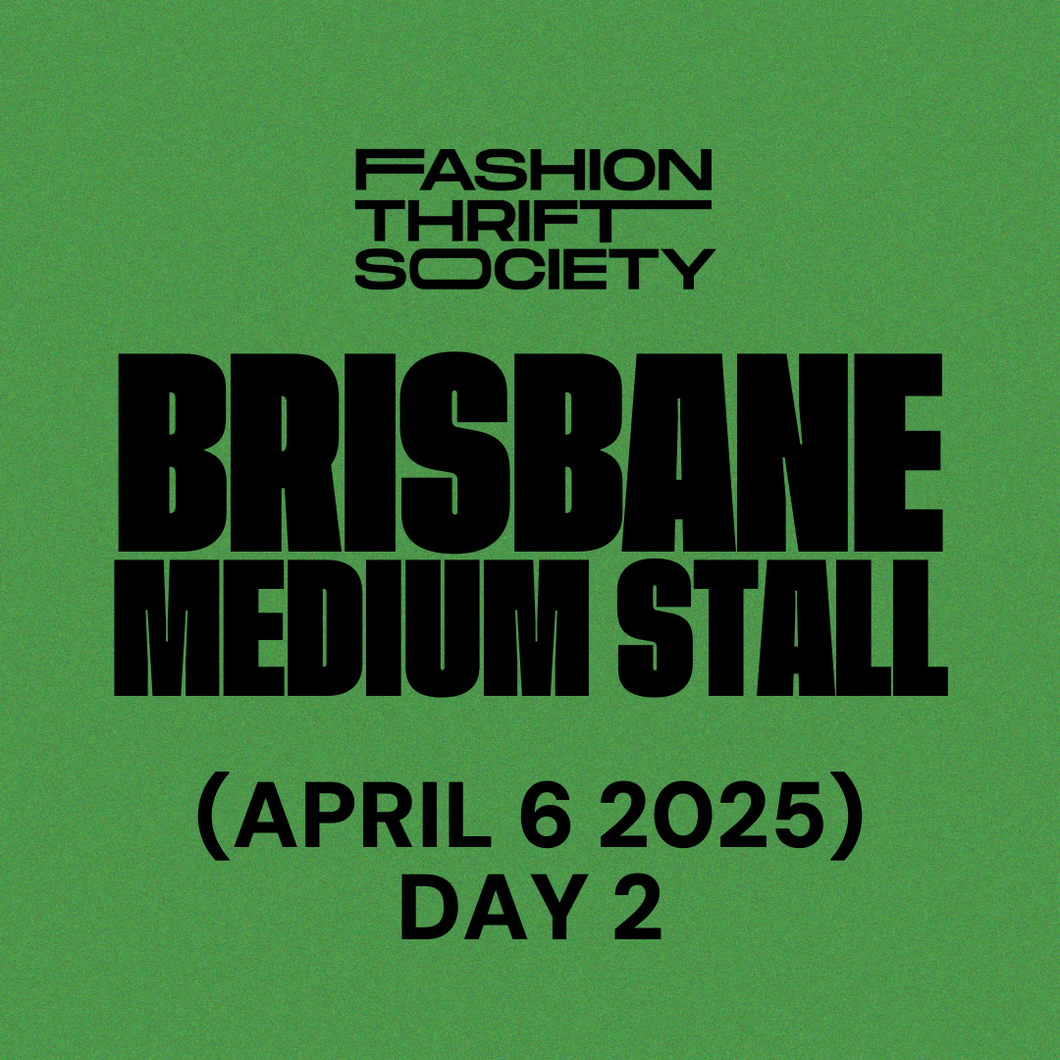 Brisbane | MEDIUM STALL - 6th April