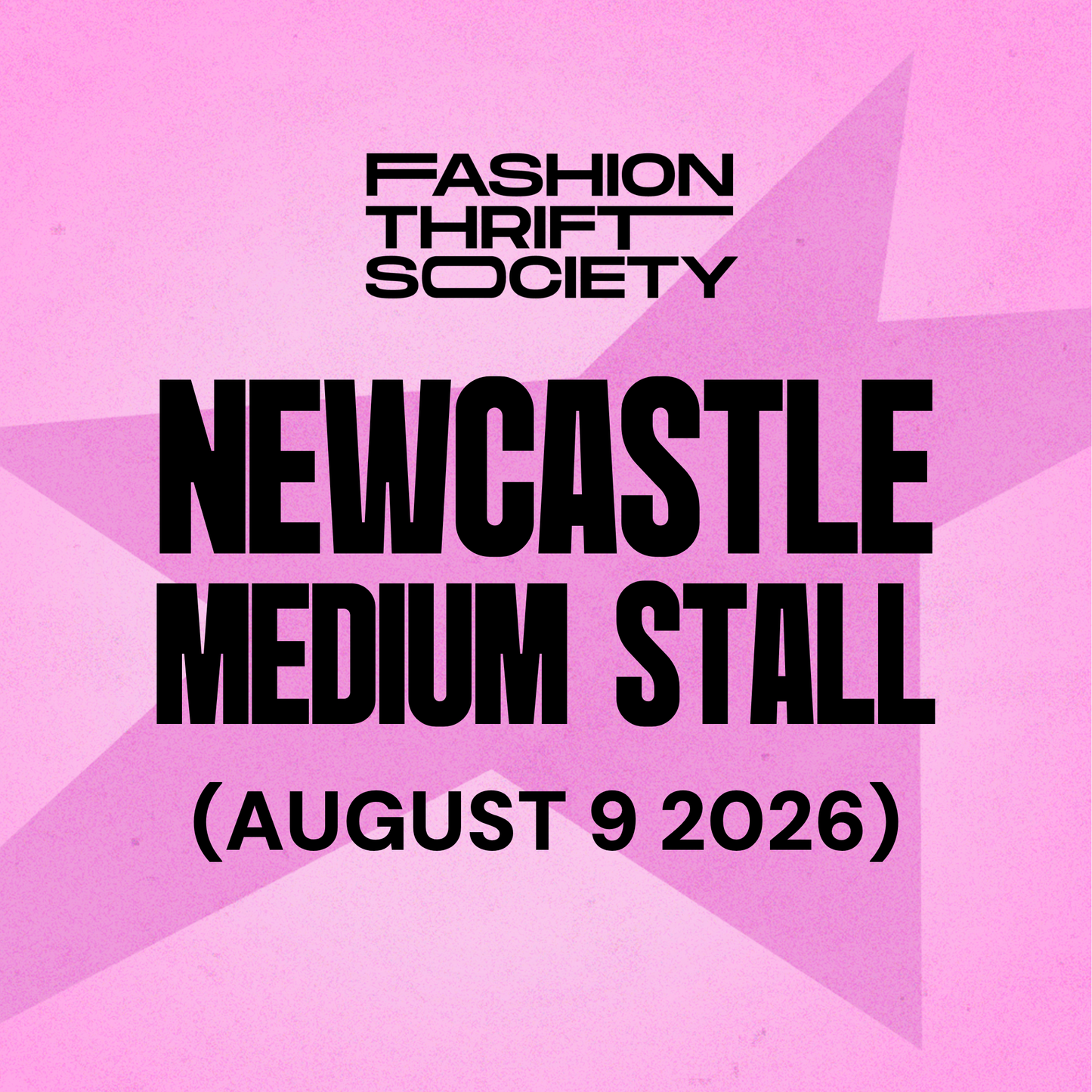Newcastle | MEDIUM STALL - 9th August 2026