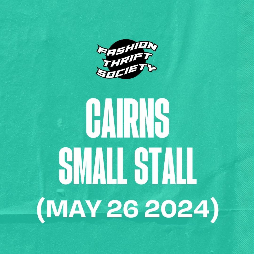 CAIRNS (MAY 26) - Small Stall