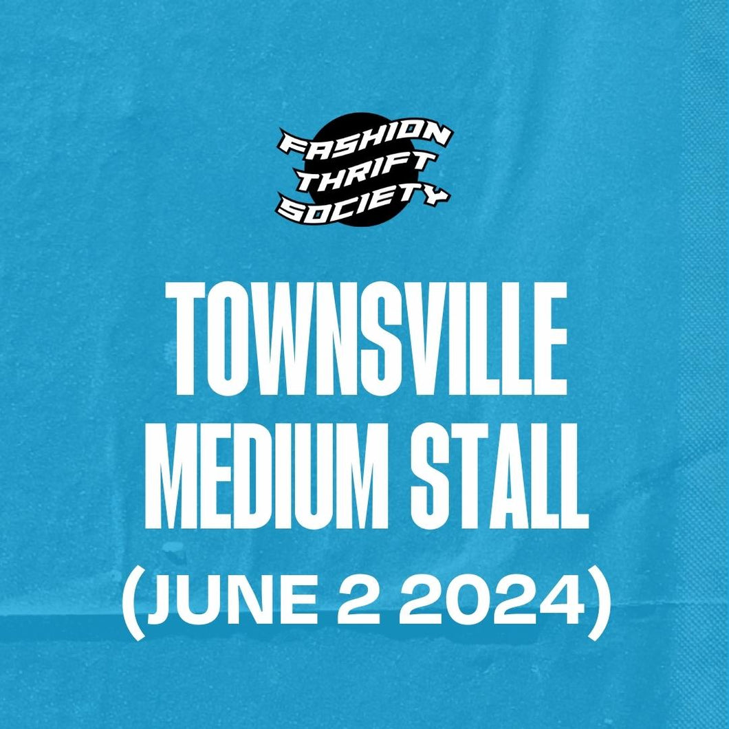 TOWNSVILLE (JUNE 2) - Medium Stall