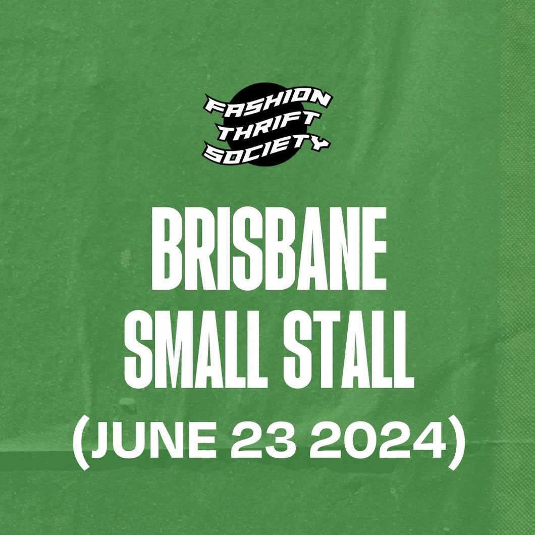 BRISBANE (JUNE 23) - Small Stall