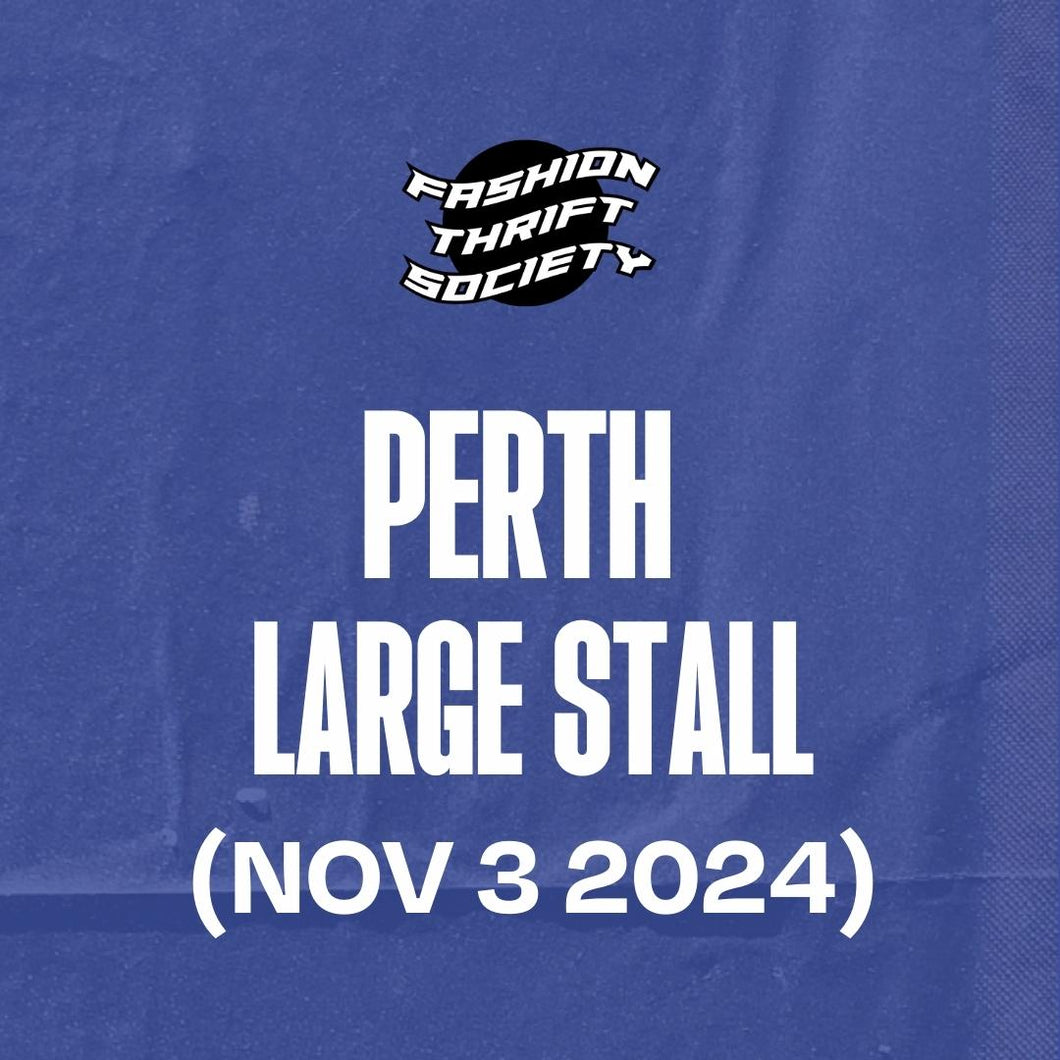 PERTH (NOV 3) - Large Stall