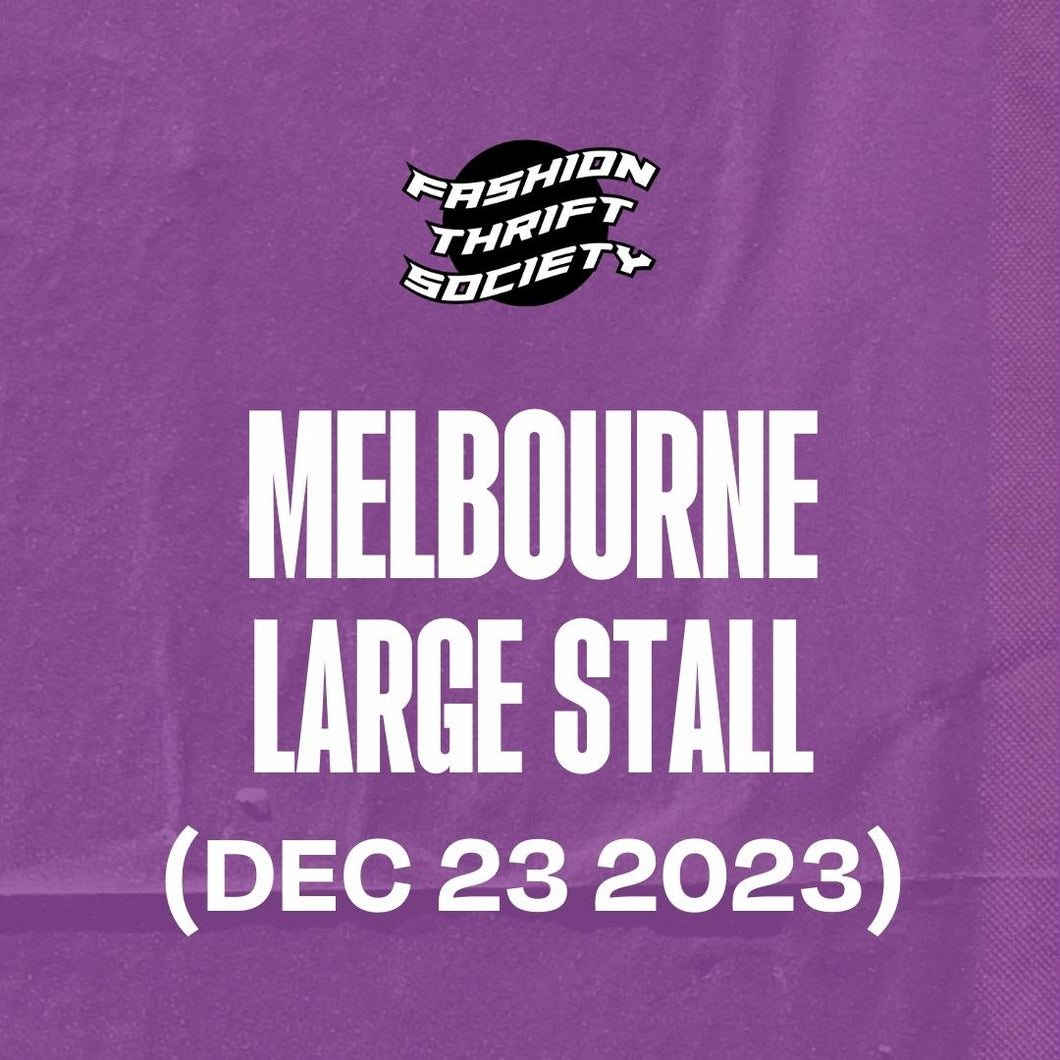 MELBOURNE (DEC 23) - Large Stall