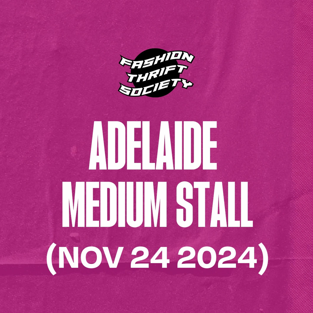 ADELAIDE (NOV 24) - Medium Stall