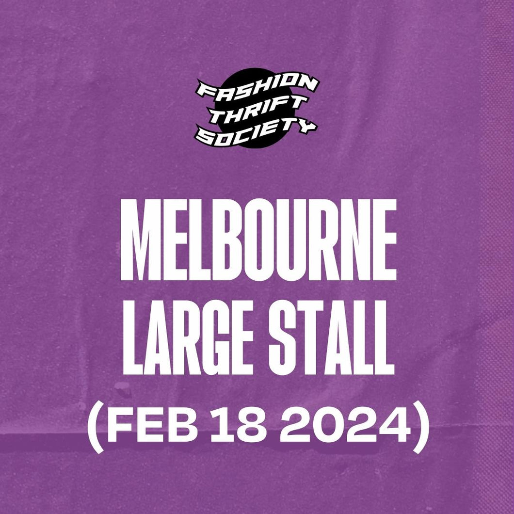 MELBOURNE (FEB 18) - Large Stall